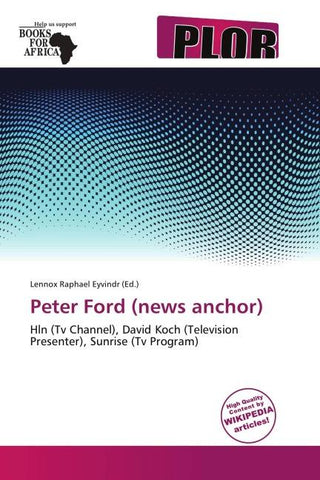 Peter Ford (news anchor)