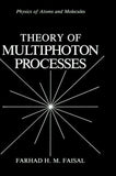 Theory of Multiphoton Processes
