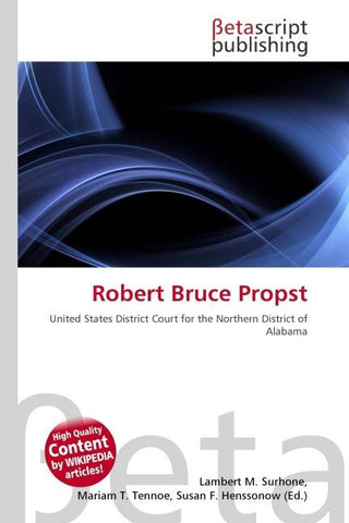 Robert Bruce Propst