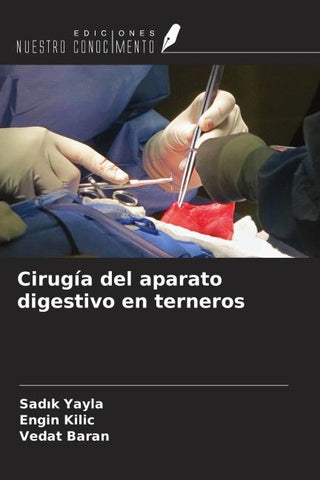 Cirugía del aparato digestivo en terneros