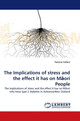 The Implications of stress and the effect it has on M¿ori People