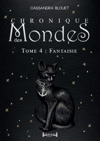 Chronique des mondes - Tome 4