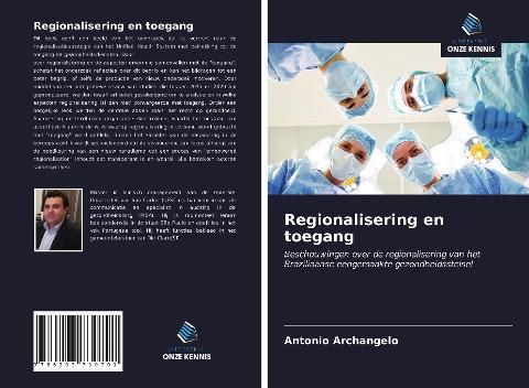 Regionalisering en toegang