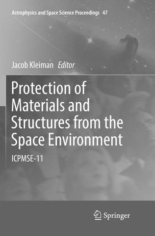 Protection of Materials and Structures from the Space Environment