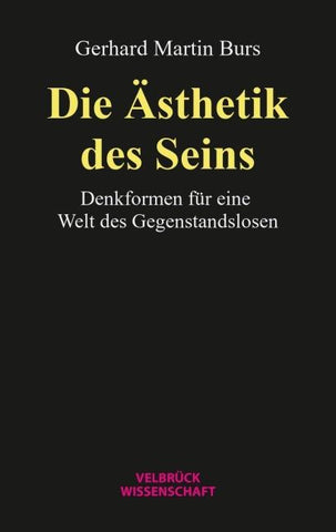 Die Ästhetik des Seins