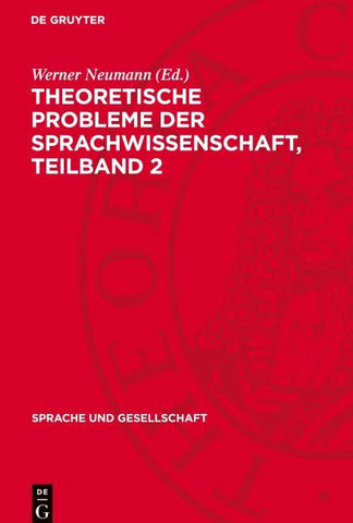 Theoretische Probleme der Sprachwissenschaft. Teilband 2