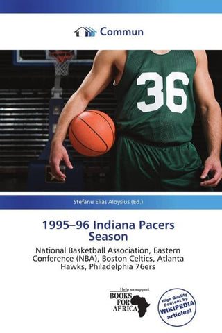 1995-96 Indiana Pacers Season
