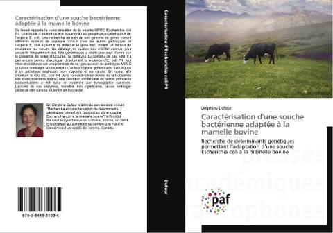 Caractérisation d'une souche bactérienne adaptée à la mamelle bovine
