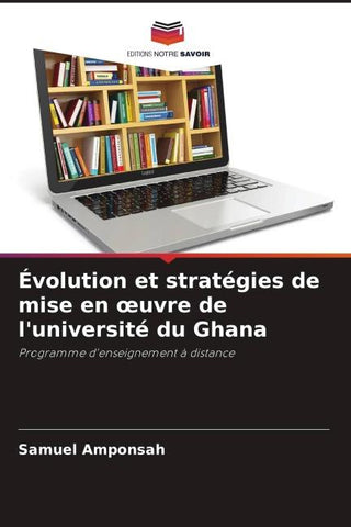 Évolution et stratégies de mise en ¿uvre de l'université du Ghana