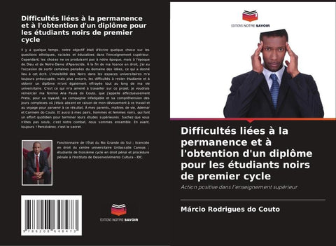 Difficultés liées à la permanence et à l'obtention d'un diplôme pour les étudiants noirs de premier cycle