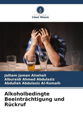 Alkoholbedingte Beeinträchtigung und Rückruf