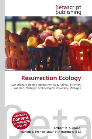 Resurrection Ecology