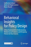 Behavioral Insights for Policy Design
