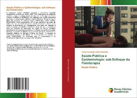 Saúde Pública e Epidemiologia: sob Enfoque da Fisioterapia
