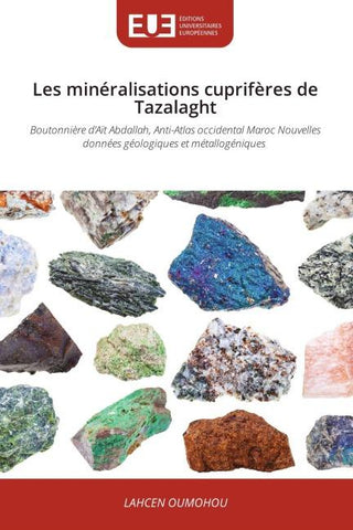 Les minéralisations cuprifères de Tazalaght
