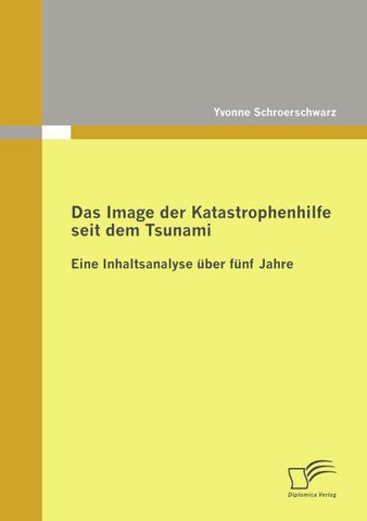 Das Image der Katastrophenhilfe seit dem Tsunami