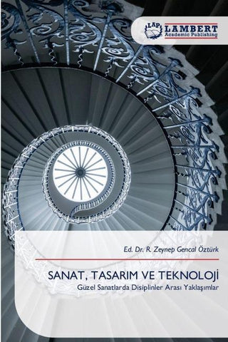 SANAT, TASARIM VE TEKNOLOJ¿