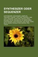 Synthesizer oder Sequenzer