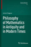 Philosophy of Mathematics in Antiquity and in Modern Times