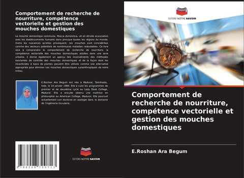 Comportement de recherche de nourriture, compétence vectorielle et gestion des mouches domestiques