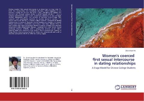Women's coerced first sexual intercourse in dating relationships