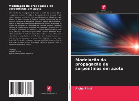 Modelação da propagação de serpentinas em azoto