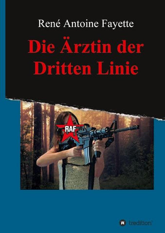 Die Ärztin der Dritten Linie