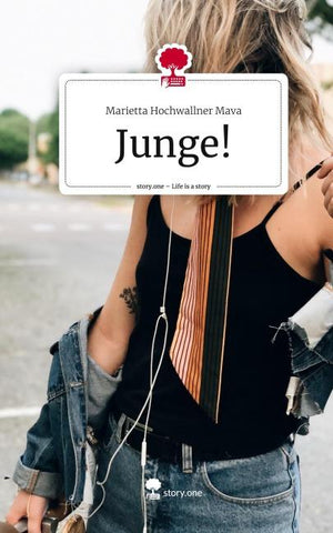 Junge!. Life is a Story - story.one