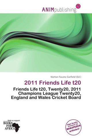 2011 Friends Life t20