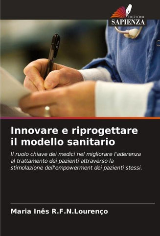 Innovare e riprogettare il modello sanitario