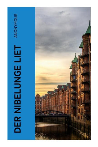 Der Nibelunge liet