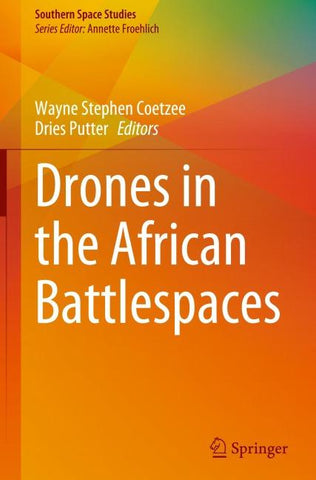 Drones in the African Battlespaces
