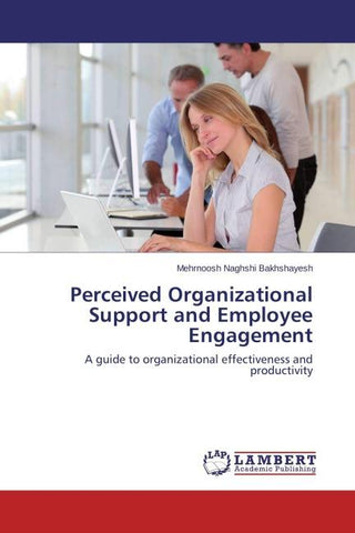 Perceived Organizational Support and Employee Engagement