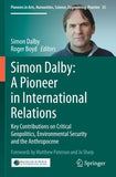 Simon Dalby: A Pioneer in International Relations