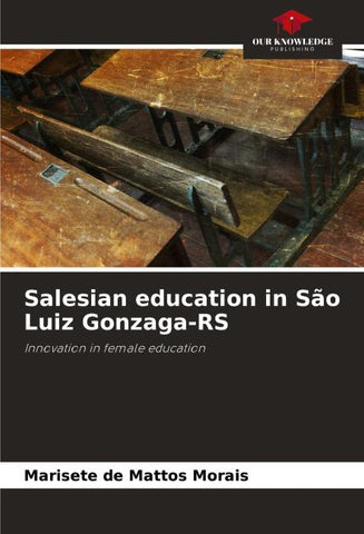 Salesian education in São Luiz Gonzaga-RS