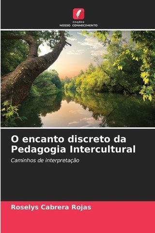 O encanto discreto da Pedagogia Intercultural
