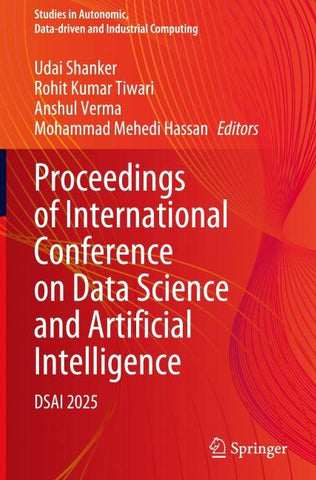 Proceedings of International Conference on Data Science and Artificial Intelligence