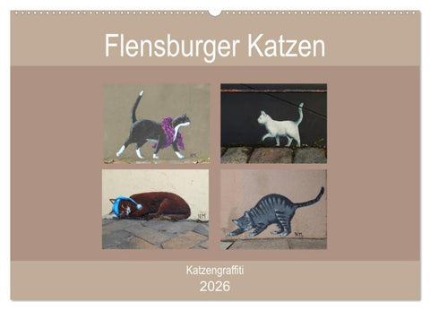 Flensburger Katzen (Wandkalender 2026 DIN A2 quer), CALVENDO Monatskalender