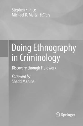 Doing Ethnography in Criminology