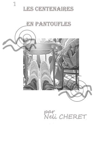 Les Centenaires En Pantoufles