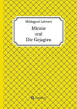 Minnie und Die Gejagten