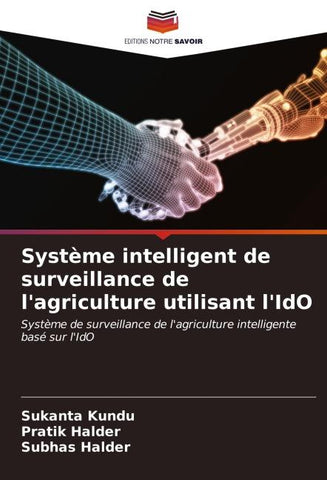 Système intelligent de surveillance de l'agriculture utilisant l'IdO