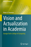 Vision and Actualization in Academia