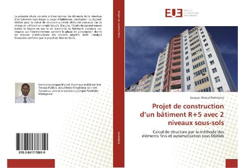 Projet de construction d'un bâtiment R+5 avec 2 niveaux sous-sols