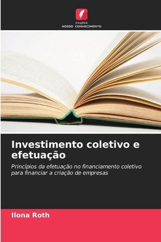 Investimento coletivo e efetuação