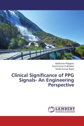 Clinical Significance of PPG Signals- An Engineering Perspective