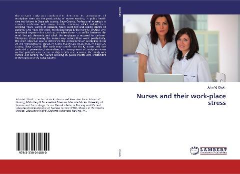 Nurses and their work-place stress