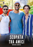 Scopata tra Amici