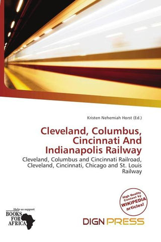 Cleveland, Columbus, Cincinnati And Indianapolis Railway