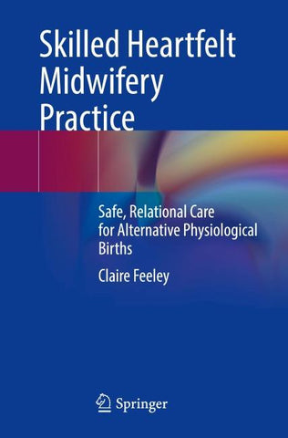 Skilled Heartfelt Midwifery Practice